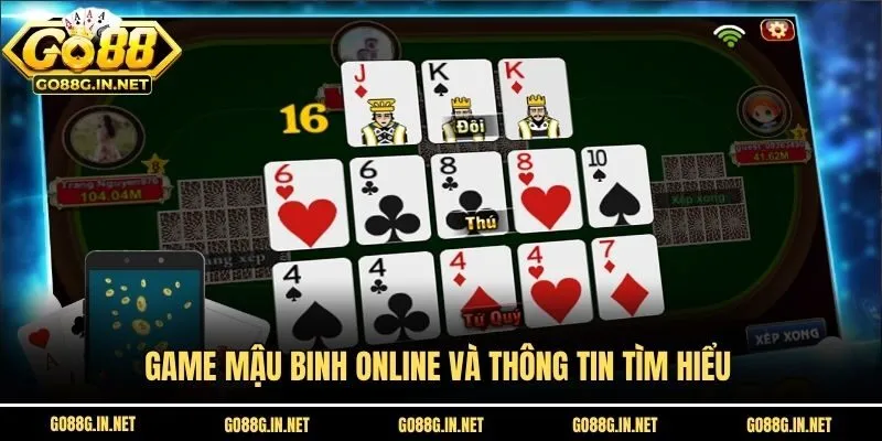Game Mậu binh online và thông tin tìm hiểu